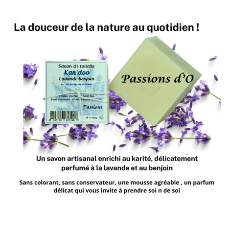 Savon au karité et parfumé à la lavande et au benjoin